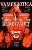 Vamperotica: Tales From The Bloodvault